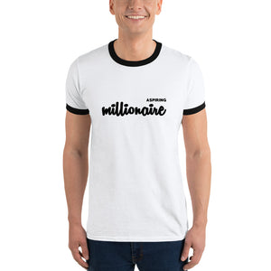 Aspiring Millionaire Ringer T-Shirt